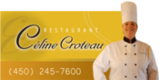 Restaurant Traiteur Celine Croteau